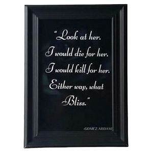 Addams Family Gomez Morticia Vintage  Gothic horror goth love quote Beautiful